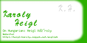 karoly heigl business card